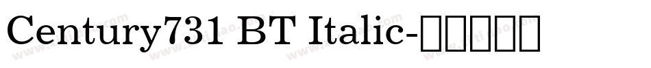 Century731 BT Italic字体转换